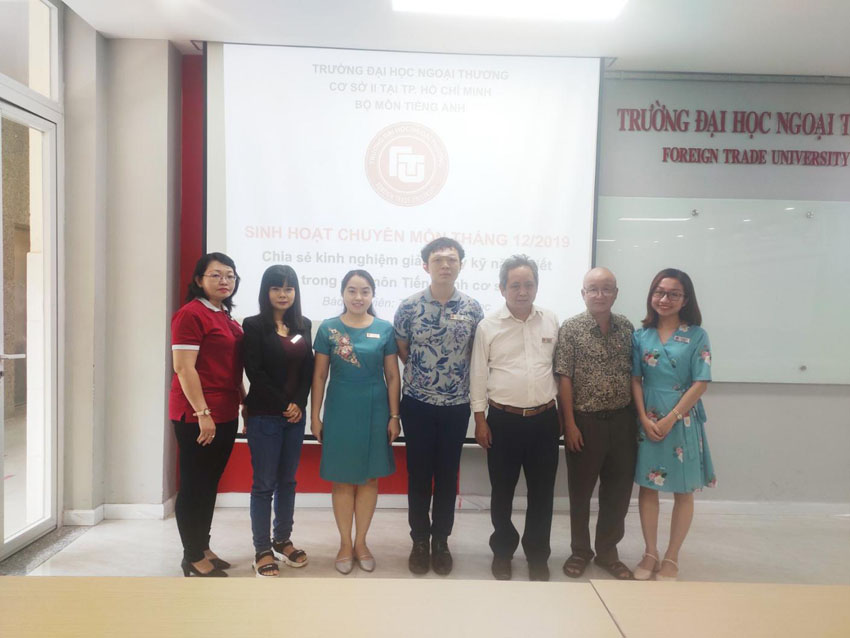 Bộ môn Tiếng Anh tổ chức sinh hoạt chuyên môn với chủ đề chia sẻ kinh nghiệm giảng dạy từ vựng thương mại và kỹ năng viết trong các môn tiếng Anh Cơ sở