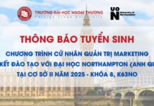 TB tuyển sinh Chương trình Cử nhân Quản trị Marketing liên kết đào tạo với Đại học Northampton (Anh Quốc) tại Cơ sở II năm 2025 – Khóa 8, K62NO