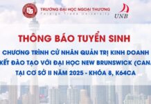TB tuyển sinh Chương trình Cử nhân Quản trị Kinh doanh liên kết đào tạo với Đại học New Brunswick (Canada) tại Cơ sở II năm 2025 – Khóa 8, K64CA