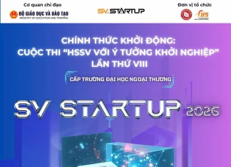 Chính thức khởi động: Cuộc thi “Học sinh sinh viên với ý tưởng khởi nghiệp” lần thứ VIII (SV STARTUP 2026) – cấp cơ sở trường Đại học Ngoại thương